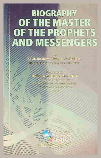  Biography of the master of the prophets and messengers