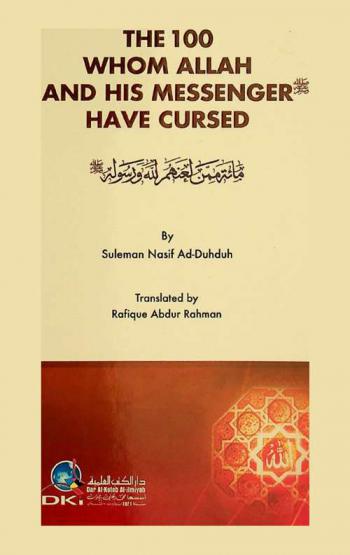  The hundred whom Allah and his messenger have cursed