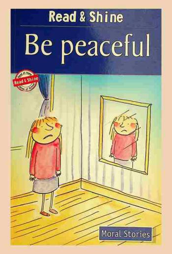  Be peaceful