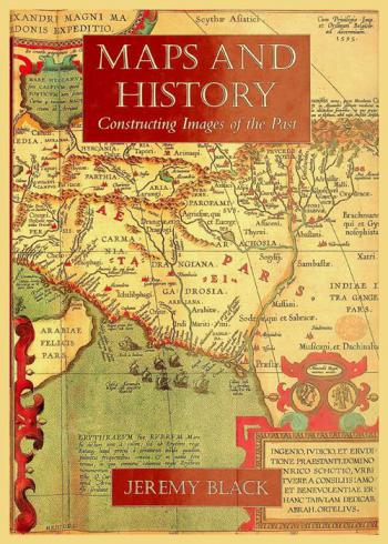  Maps and history : constructing images of the past
