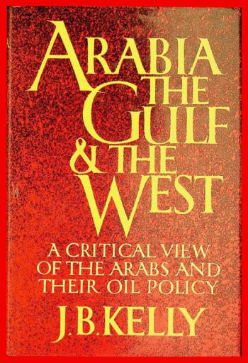  Arabia, the Gulf, and the West