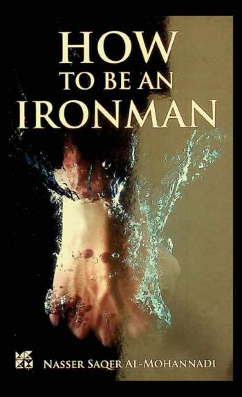  How to be an ironman