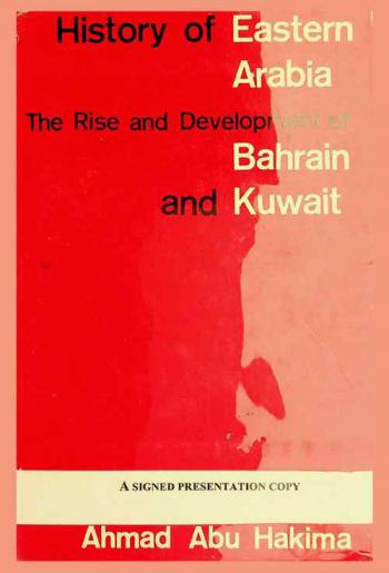  History of eastern Arabia, 1750-1800 : the rise and development of Bahrain and Kuwait