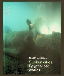  The BP exhibition sunken cities Egypt's lost worlds