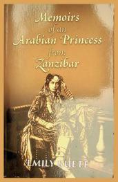  Memoirs of an Arabian princess from Zanzibar