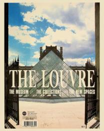  The Louvre : the museum, the collections, the new spaces