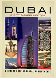  Dubai : a city making history