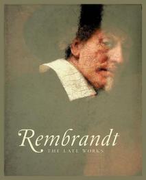  Rembrandt, the late works