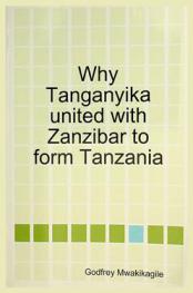  Why Tanganyika united with Zanzibar to form Tanzania