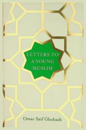  Letters to a young Muslim