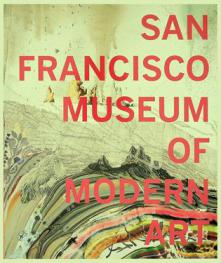 San Francisco Museum of Modern Art : 75 years of looking forward
