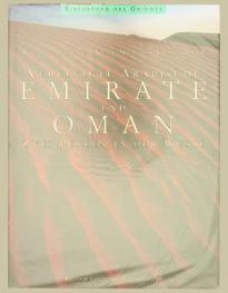 Vereinigte Arabische Emirate und Oman : zwei Perlen in der Wüste