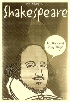  My name is ... Shakespeare