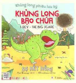 Khủng long bạo chúa : sợ hết hồn = T-rex : the big scare