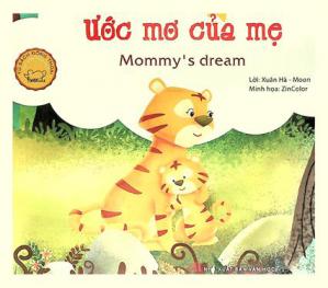  Ước mơ của mẹ = Mommy's dream