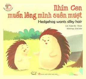  Nhím Còn muốn lòng mình sườn = Hedgehog wants silky hair