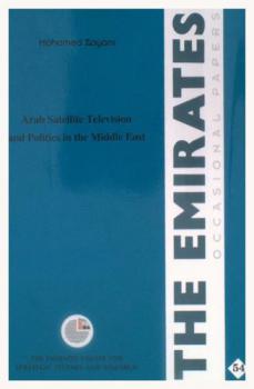  Arab satellite television and politics in the Middle East