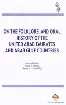 On the folklore and oral history of the United Arab Emirates and Arab Gulf countries