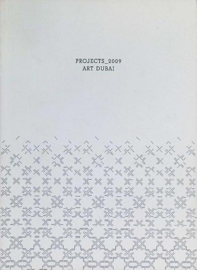  Projects 2009 : Art Dubai