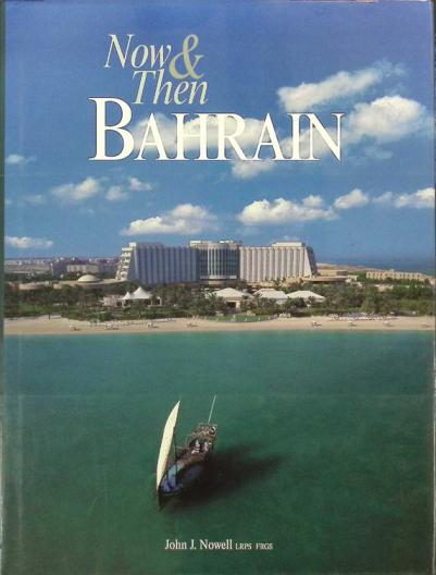  Now & then : Bahrain
