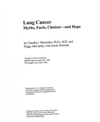 Lung cancer : myths, facts, choices-- and hope
