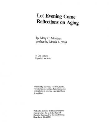  Let evening come : reflections on aging