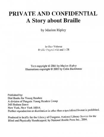  Private and confidential : a story about braille