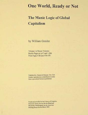  One world, ready or not : the manic logic of global capitalism