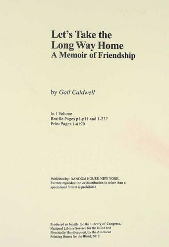  Let's take the long way home : a memoir of friendship