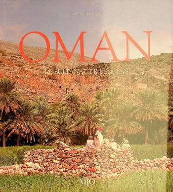  Oman : le sultanat de l'encens