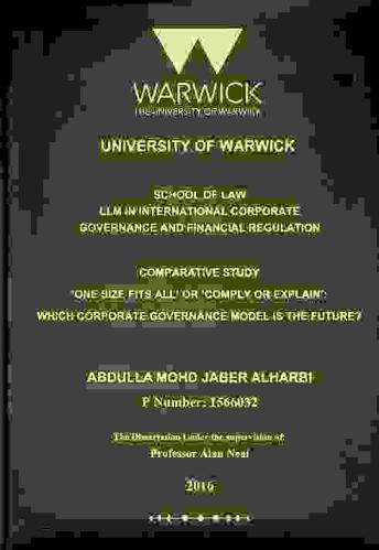  Comparative study 'one size fits all' or 'comply or explain' : which corporate governance model is the future ?