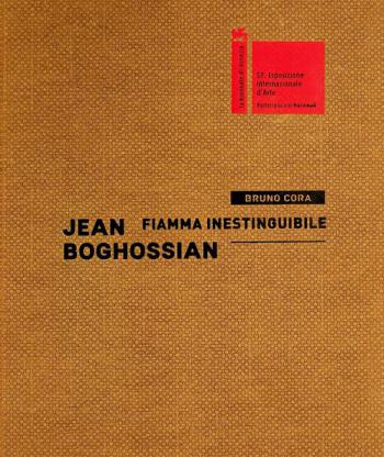  Jean Boghossian : fiamma inestinguibile
