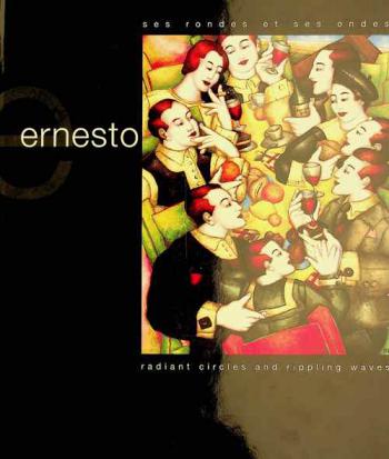  Ernesto : ses rondes et ses ondes : radiant circles and rippling waves