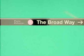  The broad way