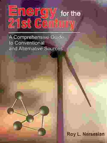  Energy for the 21st century : a comprehensive guide to conventional and alternative sources