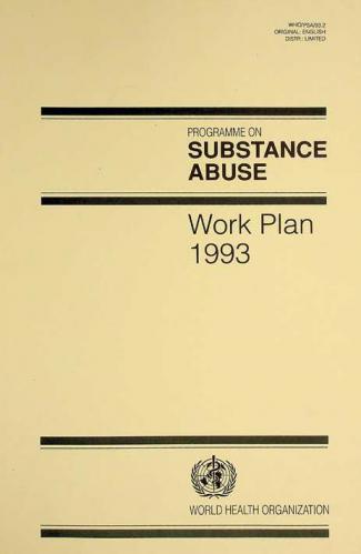  Programme on substance abuse : work plan 1993