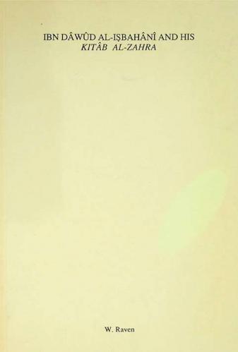  Ibn Dawud al-Isbahani and his Kitab al-Zahra