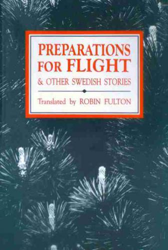  Preparations for flight and other Swedish stories