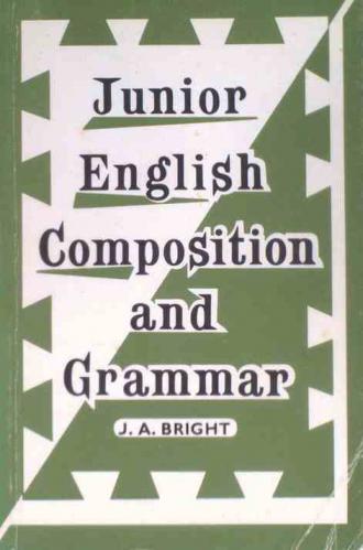  Junior English composition and grammar : pupils' book
