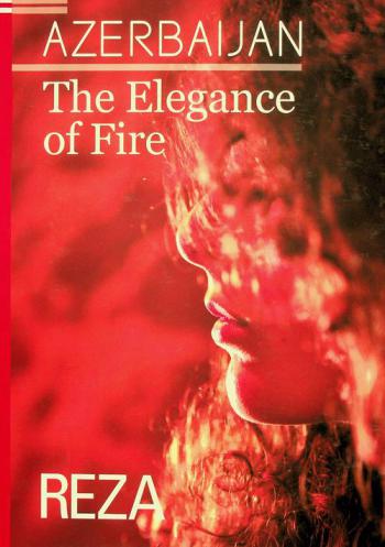  Azerbaijan : the elegance of fire