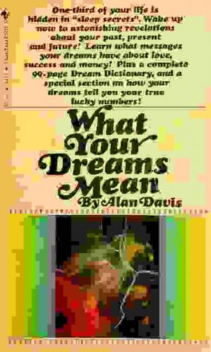  What your dreams mean
