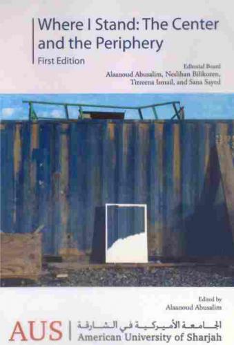 Where I stand : the center and the periphery