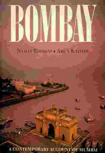  Bombay : a contemporary account of Mumbai