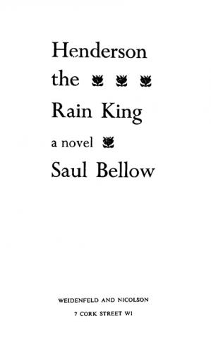  Henderson, the rain king : a novel
