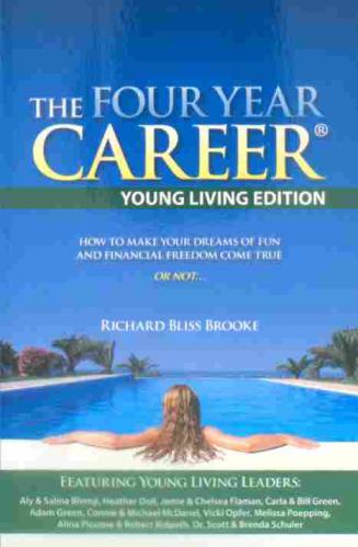  The four year career : how to make your dreams of fun and financial freedom come true or not ...