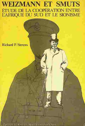  Weizmann et Smuts : étude de la coopération entre l'Afrique du sud et le Sionisme