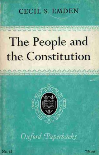 The people and the constitution : being a history of the development of the people's influence in British government