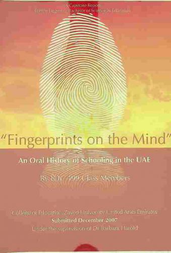  \Fingerprints on the mind\ : an oral history of schooling in the UAE