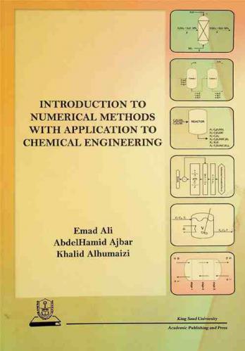  Introduction to numerical methods with application to chemical engineering