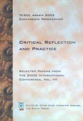  Critical reflection and practice : selected papers from the 2002 international conference